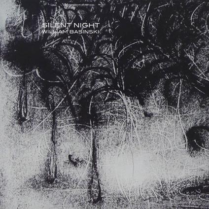 Silent Night - CD Audio di William Basinski