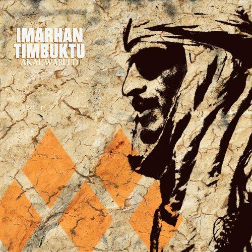 Akal Warled - Vinile LP di Imarhan Timbuktu