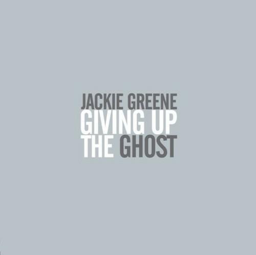 Giving Up the Ghost - CD Audio di Jackie Greene