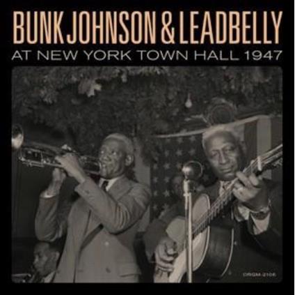 At New York Town Hall 1947 - Vinile LP di Leadbelly,Bunk Johnson