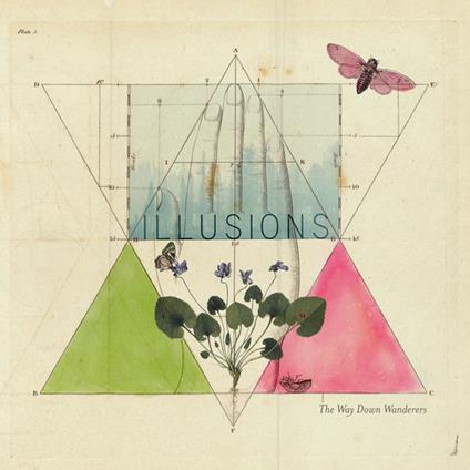 Illusions - Vinile LP di Way Down Wanderers