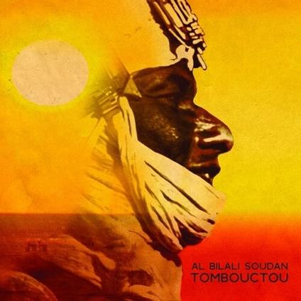 Tombouctou - Vinile LP di Al Bilali Soudan
