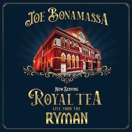 Now Serving: Royal Tea. Live From The Ryman - Vinile LP di Joe Bonamassa