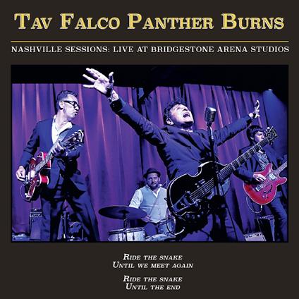 Nashville Sessions. Live At Bridgestone - Vinile LP di Tav Falco's Panther Burns