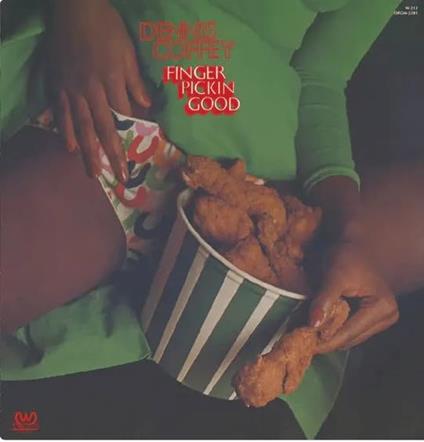 Finger Pickin Goood (Finger Lickin' Green Vinyl) - Vinile LP di Dennis Coffey
