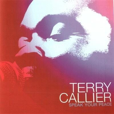 Speak Your Peace - CD Audio di Terry Callier