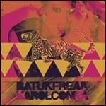Batuk Freak - Vinile LP di Karol Conka