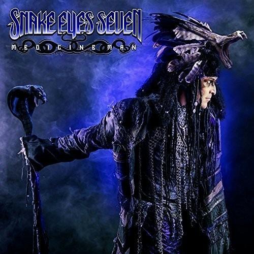 Medicine Man - CD Audio di Snake Eyes Seven