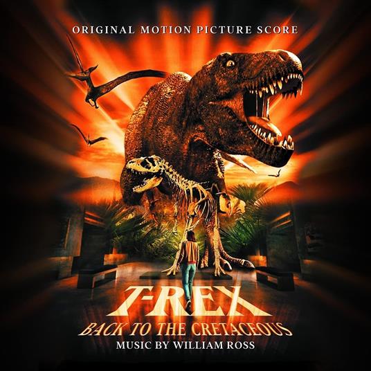 T-Rex. Back To The Cretaceous (Colonna Sonora) - CD Audio
