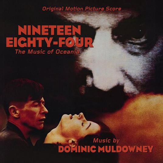 Nineteen Eighty-Four. The Music Of Ocean - CD Audio di Dominic Muldowney