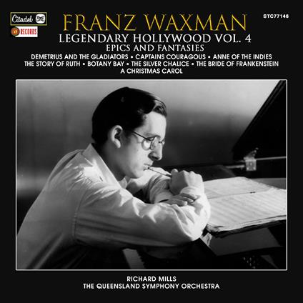 Legendary Hollywood: Franz Waxman Vol.4 - CD Audio di Franz Waxman