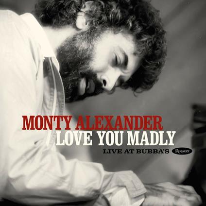 Live at Bubba's - CD Audio di Monty Alexander
