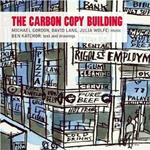 A Carbon Copy Building (A Comic Book Opera)