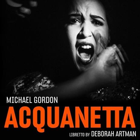 Acquanetta (Trascrizione per ensemble da camera) - CD Audio di Michael Gordon