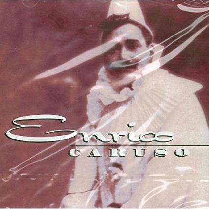 Enrico Caruso - CD Audio di Enrico Caruso