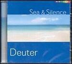 Sea & Silence - CD Audio di Deuter
