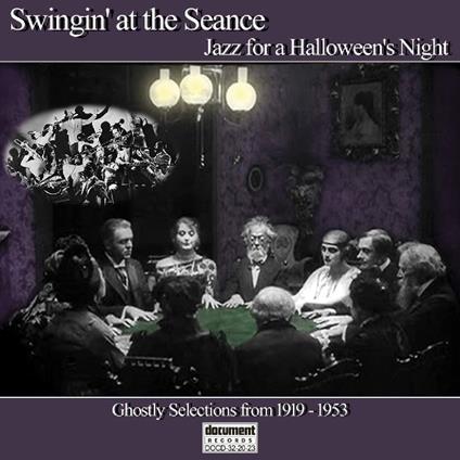 Swingin' At The Seance - CD Audio