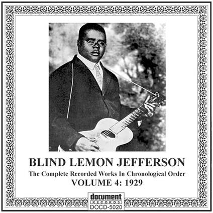 Complete Recordings 1925-1929 Vol.4 - CD Audio di Blind Lemon Jefferson