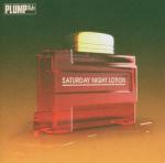 Saturday Night - CD Audio di Plump DJ