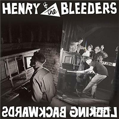 Looking Backwards - CD Audio di Bleeders,Henry Hughes