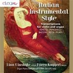 Italian Instrumental Style. Trascrizioni per organo e violino