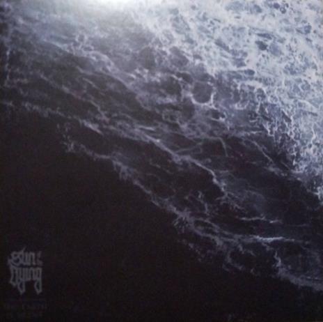 Earth Is Silent - CD Audio di Sun of the Dying
