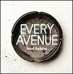 Bad Habits - CD Audio di Every Avenue