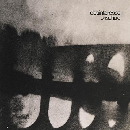 Onschuld - Vinile LP di Desinteresse