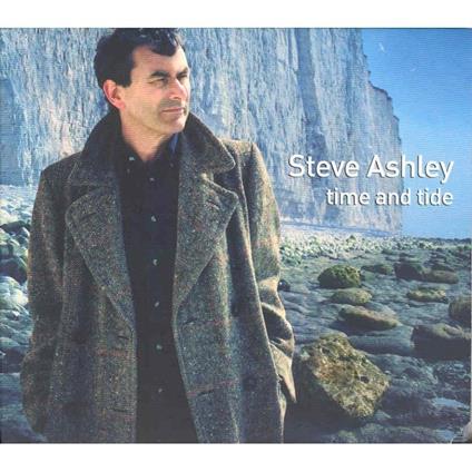 Time and Tide - CD Audio di Steve Ashley