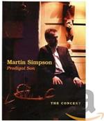 Martin Simpson. Prodigal Son (DVD)