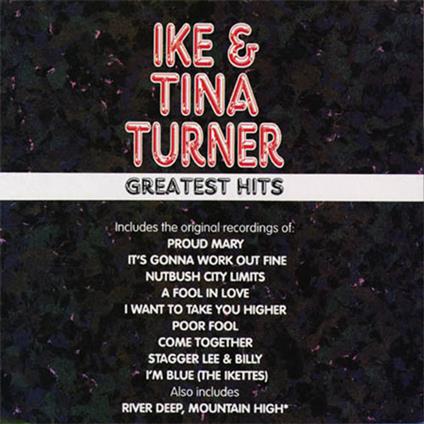 Greatest Hits - Vinile LP di Tina Turner,Ike Turner