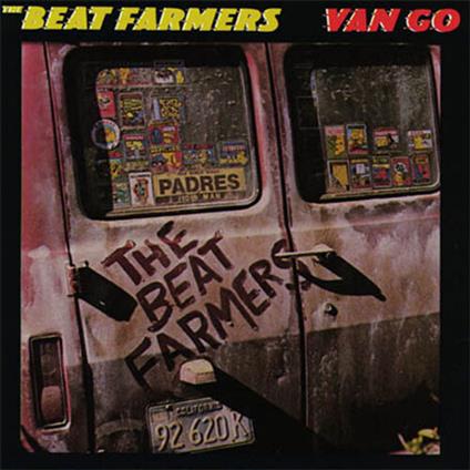 Van Go - Vinile LP di Beat Farmers