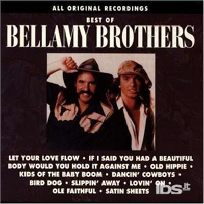 Best of - CD Audio di Bellamy Brothers