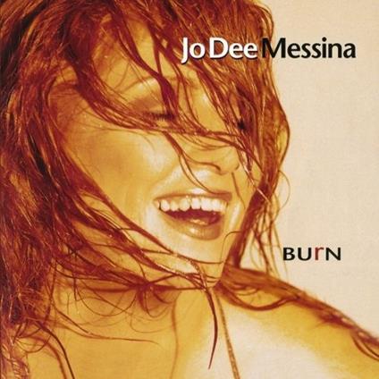 Burn - CD Audio di Jo Dee Messina
