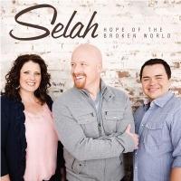 Hope Of The Broken World - CD Audio di Selah