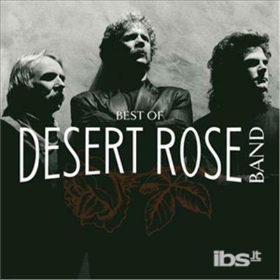Best of the Desert Rose - CD Audio di Desert Rose Band