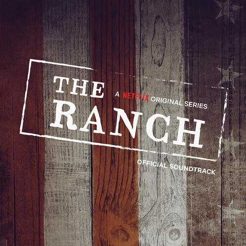 Ranch (Netflix Original Series) (Colonna Sonora) - CD Audio