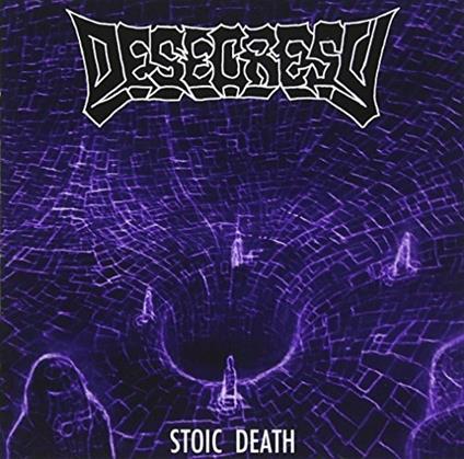 Stoic Death - CD Audio di Desecresy