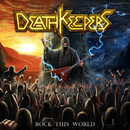 Rock This World - CD Audio di Death Keepers