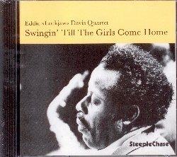 Swingin' Till The Girls C - CD Audio di Eddie Lockjaw Davis