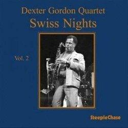 Swiss Nights vol.2 (180 gr.) - Vinile LP di Dexter Gordon