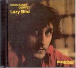Lazy Bird