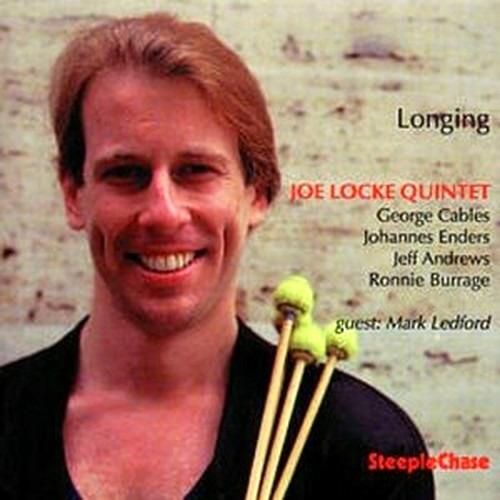 Longing - CD Audio di Joe Locke
