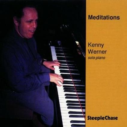 Meditations - CD Audio di Kenny Werner