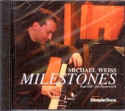 Milestones - CD Audio di Michael Weiss