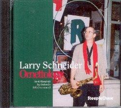 Ornettology - CD Audio di Larry Schneider