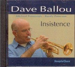 Insistance - CD Audio di Dave Ballou