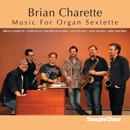 Music for Organ Sextette - CD Audio di Brian Charette
