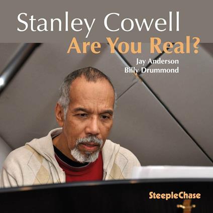 Are You Real? - CD Audio di Stanley Cowell