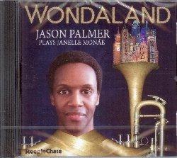 Wondaland. Plays Janelle Monáe - CD Audio di Jason Palmer